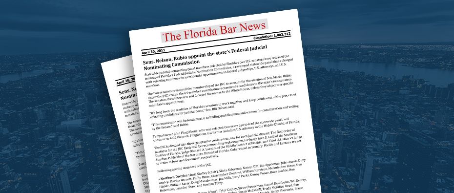 Picture of photo cover of article= Florida Bar News. Senator Nelson, Rubio Appoint the states Federal Judicial