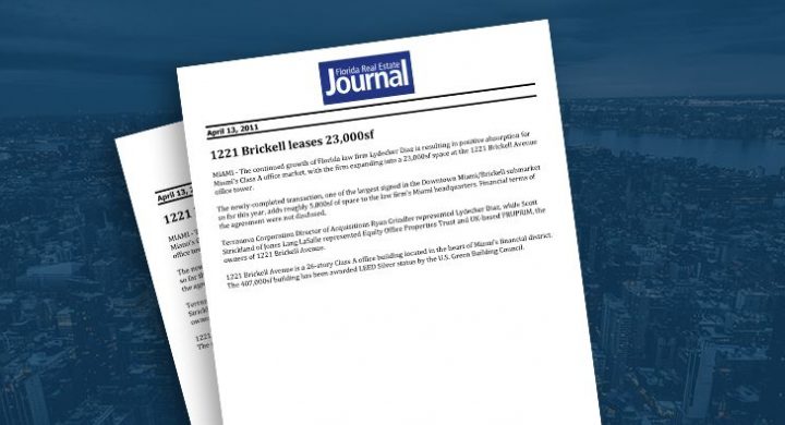 Picture of photo cover of article= Florida Real Estate Journal 1221 Brickell leases 23,000 SF lease 04-13-11