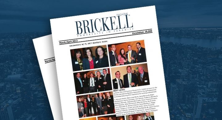 Picture of photo cover of article= Brickell Magazine Encountrs with Fl Int'l Banker Assoc. 03-01-12