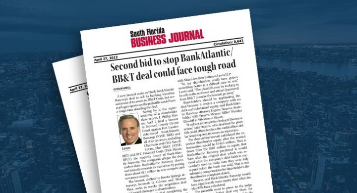 Picture of photo cover of article= South Fl Business Journal. Second bid stop BankAtlantic BB&T deal could face road 04-27-12