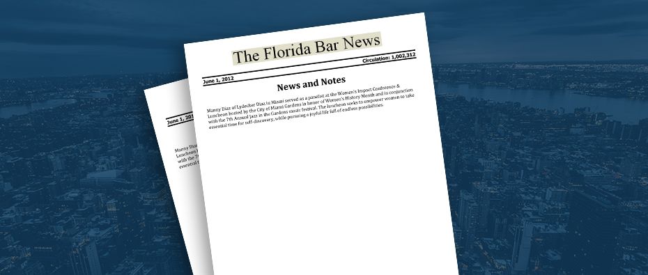 Picture of photo cover of article= Florida Bar news. News and note manny diaz 06-01-12