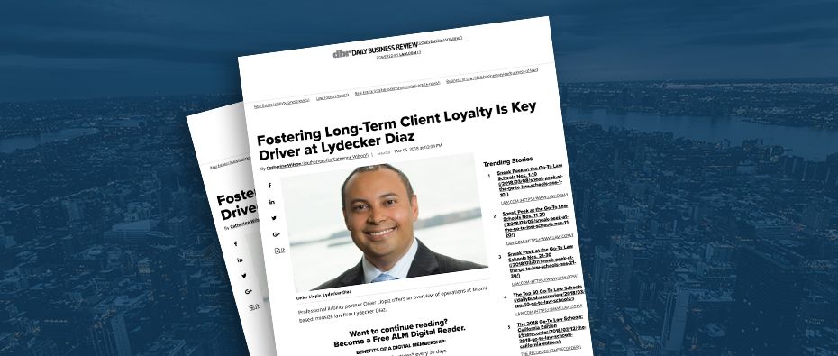 Picture of photo cover of article= Fostering Long-term client loyalty is key driver at Lydecker Diaz